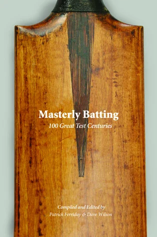 Cover: Masterly Batting — 100 Great Test Innings